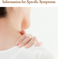 Information for Specific Symptoms